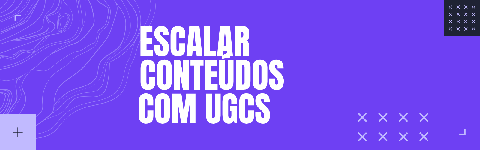 Escala de conteúdo: o modelo de parceria direta com criadores UGC